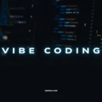 vibe coding